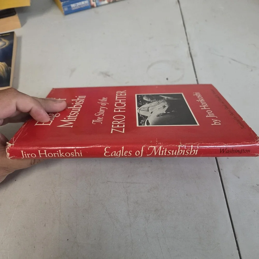 Eagles Of Mitsubishi Story Of Zero Fighter Jiro Horikoshi HC/DJ